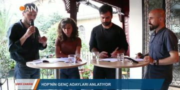 054 – 2018-06-22 – ŞİMDİ ZAMAINI – SEZGİN KARTAL HDP’NIN GENÇ MİLLETVEKİLİ ADAYLARI – 06.06.2018