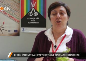 067 – 2018-06-22 – OZEL_PROGRAM DOÇ.DR. ÖRGEN UĞURLU – ÇEVRE VE KENTLEŞME SORUNLARI