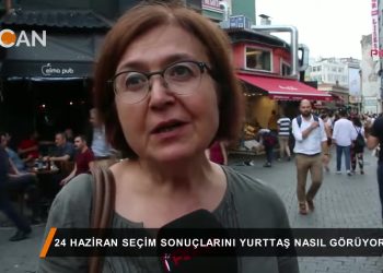 106 – 2018-06-29 – 24 HAZİRAN SECiM SONUCLARINI YURTTAS NASIL GÖRÜYOR