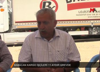 046 – 2018-07- 12 – BABACAN_KARGO_ISCILERİ