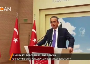 048 – 2018-07- 12 – CHP_MYK_TOPLANTl_ACIKLAMA_BULENT_TEZCAN