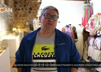 071 – 2018-07- 15 – ESKİ ZEYTIN YAGl_FABRIKASlNI ETNOGRAFYA GALERİSİNE DÖNÜŞTÜRDÜLER – BALIKESIR_AKCAY_