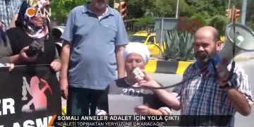085 – 2018-07- 15 – SOMALI_ANNELER_ADALET_ICIN_YOLA_CIKTl