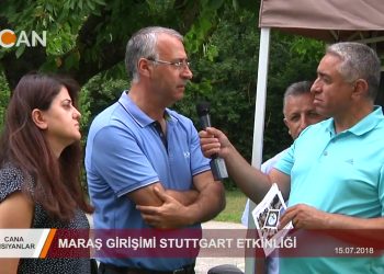 121 – 2018-07-31 – CANA YANSIYANLAR – ALİ GÜLER – MARAŞ GİRİŞİMİ STUTTGART ETKİNLİGİ 30.07.2018