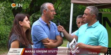 121 – 2018-07-31 – CANA YANSIYANLAR – ALİ GÜLER – MARAŞ GİRİŞİMİ STUTTGART ETKİNLİGİ 30.07.2018