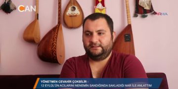 ”12 Eylül’ün acılarını nene’min sandığında sakladığı nar ile anlattım” – Yönetmen Cevahir ÇOKBİLİR