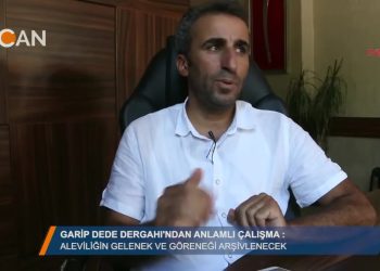 GARİP DEDE DERGAHINDAN ANLAMLI CALIŞMA – Aleviliğin Gelenek ve Göreneği Arşivlenecek – Celal FIRAT – 12.08.2018
