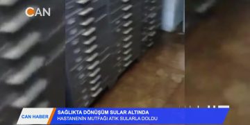 HASTANENİN MUTFAĞI ATIK SULARLA DOLU – 08.2018