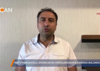 HDP’Lİ KENANOGLU, ERZİNCAN’DA GÖRÜLEN PSAKD DAVASINA ÇAGRIDA BULUNDU