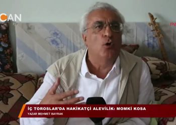 İÇ TOROSLARDA HAKİKATÇİ ALEViLiK – MOMKI KOSA – YAZAR MEHMET BAYRAK