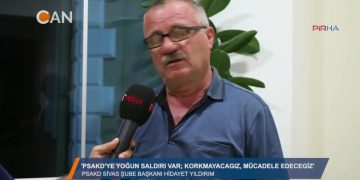 ‘PSAKD’YE YOĞUN SALDIRI VAR; KORKMAYACAĞIZ, MÜCADELE EDECEĞİZ” – HİDAYET YILDIRIM – PSAKD SiVAS ŞUBESI BAŞKANI – 17.08.2018
