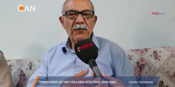 TANRI VERDİ ÇİFTİNİ YOLLARA DÜŞÜREN CEM AŞKI – PiŞNİK / ADIYAMAN
