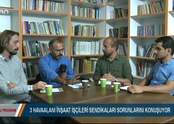 3. HAVAALANl SENDİKALARl 1. BÖLÜM – ÖZEL PROGRAM – Sezgin Kartal