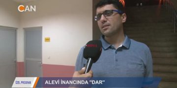 ‘ALEVİ İNANCINDA ”DAR” – Özel Program