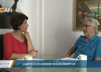 GAZETECİLER – KERİM EREN – NİLGÜN METE 25.08.2018