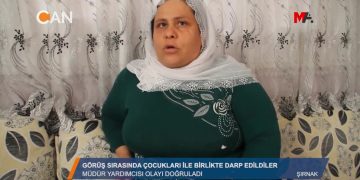 GÖRÜŞ SIRASINDA ÇOCUKLARI İLE BİRLİKTE DARP EDİLDİLER