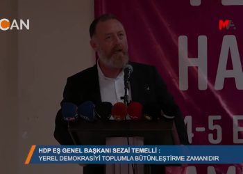 HDP Eş Genel Başkanı Sezai Temelli ”Yerel demokrasiyi toplumla bütünleştirme zamanıdır”