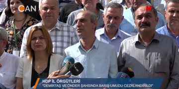 HDP İL ÖRGÜTLERİ: ”DEMİRTAŞ VE ÖNDER ŞAHSINDA BARIŞ UMUDU CEZALANDIRILDI”