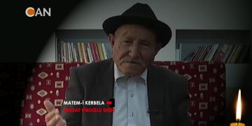 Matem-i Kerbela – Bektaş Piroğlu Dede – Musa-i Kazım Ocağı – Çepni Alevileri