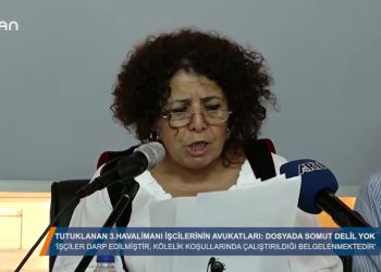 Tutuklanan işçilerin avukatları – ”Dosyada somut delil yok”