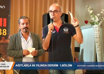 CANA YANSIYANLAR – AGITLARLA 80.YILINDA DERSİM 1.Bölüm