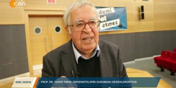 ÖZEL DOSYA – ÜNİVERSİTELERİN DURUMU – KHK’LAR, AKADEMİSYENLER – PROF. DR. TANER TİMUR 27 10 2018