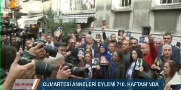CUMARTESİ ANNELERİ EYLEMİ 710. HAFTA