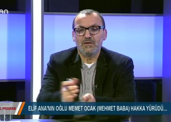 ÖZEL PROGRAM – ELİF ANA’IN OĞLU MEHMET OCAK ( MEHMET BABA ) HAKKA YÜRÜDÜ