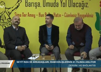 003 • 2018 12·06 • ÖZEL PROGRAM CANLI YAYIN 81 YILINDA DERSİM SEYİD RIZA VE ARKADAŞLARININ ANMASI SUNUCU NESİMİ ADAY