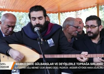 011 • 2018-12-06 • ÖZEL PROGRAM • MEHMET OCAK MAMKO DEDE’NİNCENAZE ERKAN!16.11.2018