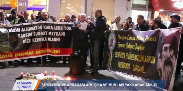 014 • 2018-12·06 • YASAMIN iCiNDEN SEYIT RJZA ANMASI DERSiM IZMIR 16 112018