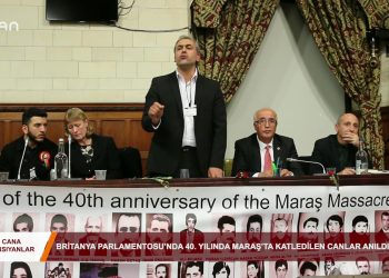 CANA YANSIYANLAR – MARAŞ KATLİAMI BRİTANYA PARLAMENTOSU – ELiF TABAK – 13 12 2018