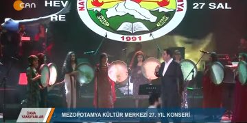 CANA YANSIYANLAR – MEZOPOTAMYA KÜLTÜR MERKEZİ 27. YIL KUTLAMASI