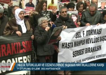 ÖZEL PROGRAM – F OTURUMASI EYLEMİ – 353.HAFTASl”NDA 29.12.2018