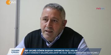 YAŞAMIN İÇİNDEN – Fazlı Aslan ‘Alevi hareketi saldırılara zayıf ve cılız ses çıkarmaktan vazgeçmeli’