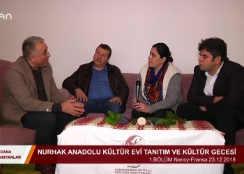 025 – 2019-01-06 – CANA YANSIYANLAR – NURHAK ANADOLU KÜLTÜR EVİ TANITIM VE KÜLTÜR GECESİ NANCY FRANSA – 1.BÖLÜM