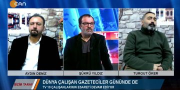 068 – 2019-01- 14 – BİZİM TARAF – ŞÜKRÜ YILDIZ – TURGUTÖKER – AYDIN DENİZ 10.01.2019