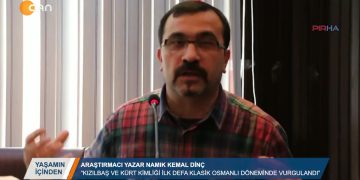 082 – 2019-01- 19 – YASAMiN ICIMDEN ARAŞTIRMACIYAZAR NAMIK KEMAL DİNÇ KIZILBAŞ VE KÜRT KİML.GİİLK DEFA KLASİK OSMANLI