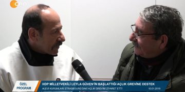 107 – 2019-01- 19 – ÖZEL PROGRAM -ZEYNEL GÜL – ALEVİ KURUMLARINDAN – AÇLIK GREVİNDEKİLERE DESTEK – STRASBURG 17.01.2019
