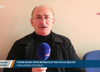 152 – 2019-01-28 – YORUM BASINYAYIN MATBACILIK’TANATILANİŞÇİLER HAKLARIMIZIİSTİYORUZ 21 01 2019