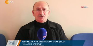 152 – 2019-01-28 – YORUM BASINYAYIN MATBACILIK’TANATILANİŞÇİLER HAKLARIMIZIİSTİYORUZ 21 01 2019