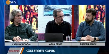 077 – 2019-02-23 – HAFIZA DEFTERİ- KAZIM GÜNDOGAN – HASAN DEMİR – EGEMEN ÖZBEK 21.02.2019