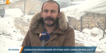 079 – 2019-02-23 – ÖZEL PROGRAM – CEMİŞGEZEK KARAGEDİK KÖYÜ HIZIR 21.02.2019