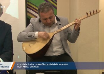 081 – 2019-02-23 – ÖZEL PROGRAM – KOÇGİRİKÜLTÜR DERNEGİHIZIR ANMASI22.02.2019