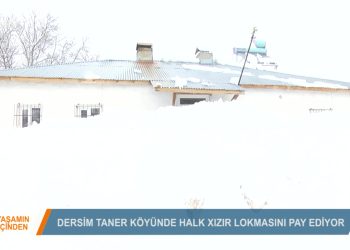 092 – 2019-02-24 – YAŞAMINİÇİNDEN – DERSİM TANER KÖYÜ 2:3.02.2019