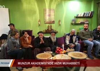 098 – 2019-02-25 – ÖZEL PROGRAM – MUNZUR AKADEMİSİHIZIR MUHABETTi 24.02.2019