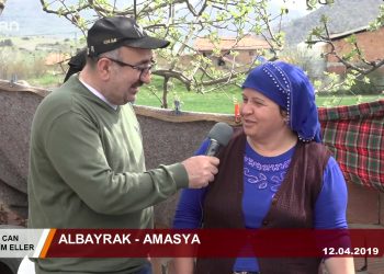 047 – 2019-05-07 – CAN BİZİM ELLER – HÜSEYİN KELLECİ- ALBAYRAK – AMASYA 06.05.2019