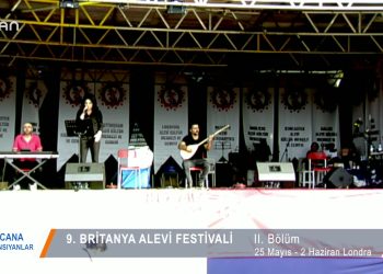 113 – 2019-06- 16 – CANA VANSIVANLAR – BRİTANVA ALEVİFESTİVALİ2.BÖLÜM 16.06.2019