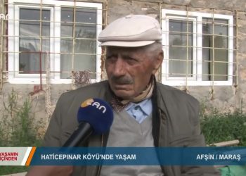 205 – 2019-06-29 – YAŞAMINİÇİNDEN – AFSİN HATİCE PINAR KÖYÜ – 28 06 2019