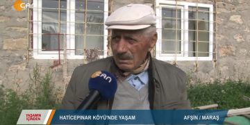 205 – 2019-06-29 – YAŞAMINİÇİNDEN – AFSİN HATİCE PINAR KÖYÜ – 28 06 2019